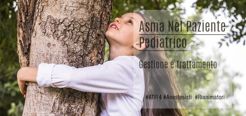 Asma Nel Paziente Pediatrico: Gestione e Trattamento