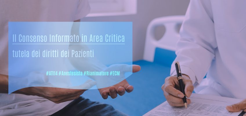 Consenso Informato-Area Critica-tutela diritti Pazienti-ecm-fad-anestesisti rianimatori